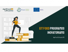 EIT FOOD - į pagalbą agromaisto inovatoriams!