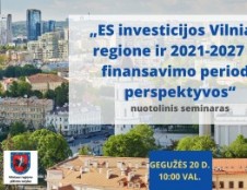 Vilniaus regiono atstovams pristatytos ES investicijos regione ir finansavimo perspektyvos