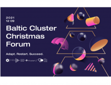 Artėjantis „Kalėdinis Baltijos klasterių forumas 2021“: kaip adaptuotis prie pokyčių ir persitvarkyti sėkmei