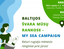 „My Sea Campaign“ Lietuvoje. Baltijos švara – mūsų rankose!